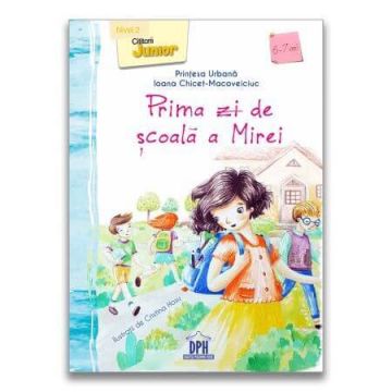 Prima zi de scoala a Mirei, Ioana Chicet-Macoveiciuc, Printesa urbana, DPH