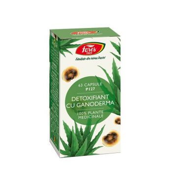 Detoxifian cu Ganoderma, P127, 60 capsule, Fares